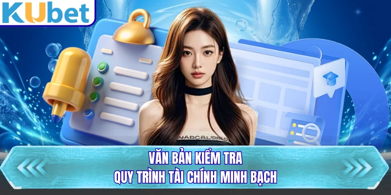 Văn bản kiểm tra quy trình tài chính minh bạch